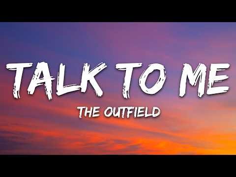 The Outfield - Talk To Me (Lyrics)