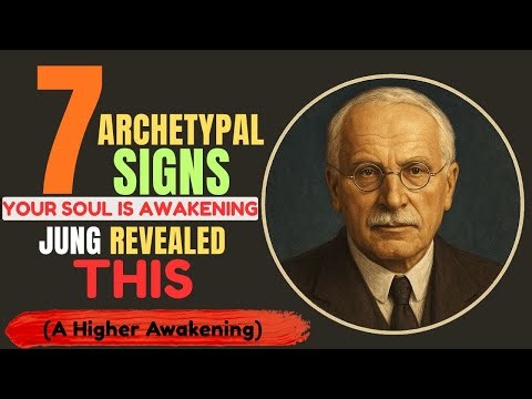 Carl Jung: The 7 Archetypal Signs of Spiritual Awakening (Hidden Within You)