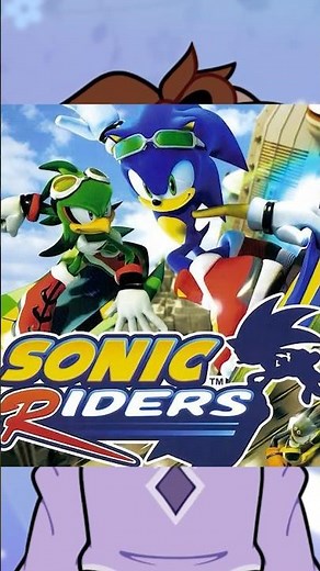 Sonic Riders Is The BEST RACING GAME And Here's Proof