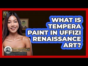 What Is Tempera Paint In Uffizi Renaissance Art? - Inside Museum Walls