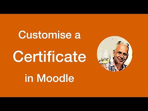 Tutorial - How to customise certificates in Moodle