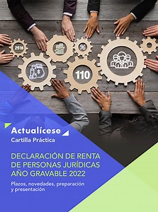 Declaración de renta de personas jurídicas 2022 | Actualícese