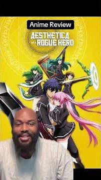 Aesthetica of a Rogue Hero Review #anime #animereview #animerecap #isekai #fantasyanime