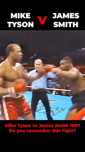Crazy Fight between Mike Tyson vs James Smith 1987