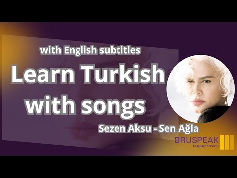 Sezen Aksu - Sen ağla | Learn Turkish with Songs + lyrics / sözleri - S31