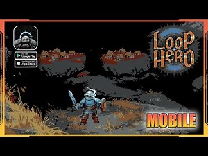 Loop Hero Mobile Gameplay Walkthrough (Android, iOS)