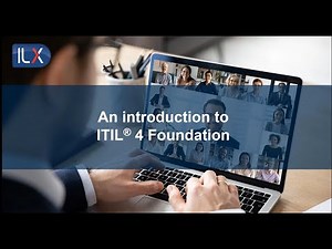 An introduction to ITIL® 4 Foundation
