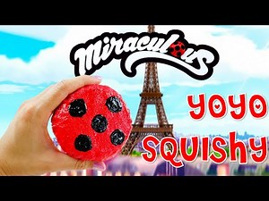 DIY Miraculous: Easy DIY Squishy - How to make a Miraculous Ladybug Yoyo SQUISHY Tutorial