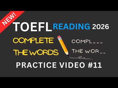TOEFL Reading | Complete the Words Practice #11