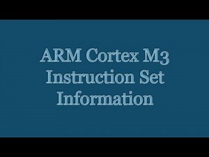 ARM Cortex M3 Information about Instruction Set