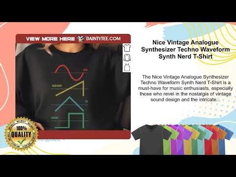 Nice Vintage Analogue Synthesizer Techno Waveform Synth Nerd T-Shirt