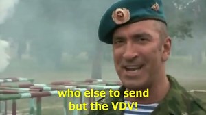 VDV / Russian Airborne Forces | Know Your Meme