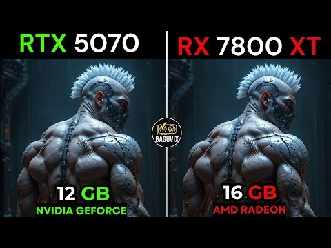 RTX 5070 VS RX 7800 XT : 1080P -2K - 4K GAMING TEST