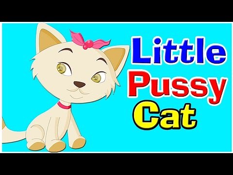 I Love Little Pussy Song - Nursery Rhyme I English Rhymes For Babies | Kids Songs | Poem For Kids