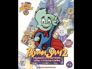 Pajama Sam 2 Music: Main Theme