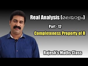 The Completeness property of R