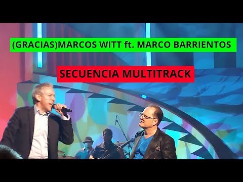 "GRACIAS" Marcos Witt ft Marco Barrientos (SECUENCIA GRATIS)