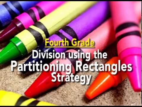 Everyday Mathematics: Division Using the Partitioning Rectangles Strategy 004