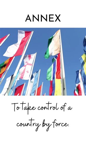 When you take control of a country by force, you know what’s the word?