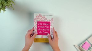 Una Mujer Conforme al Corazón de Dios | Sabiduría Práctica Para la Mujer (Spanish Edition)