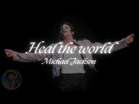 Michael Jackson - Heal The World (Español + Lyrics) | video músical