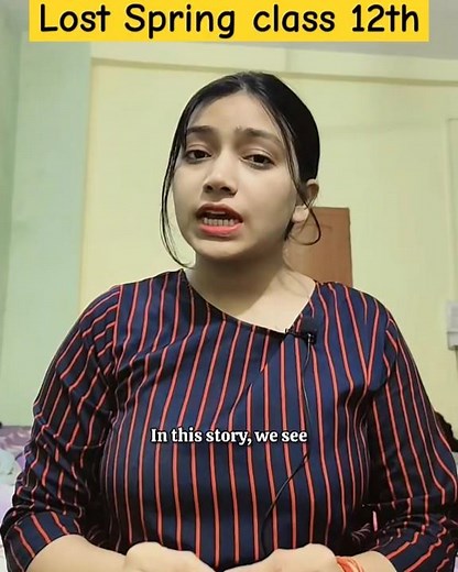 LOST SPRING SUMMARY|| CLASS 12th|| Sometimes I find a rupee#flamingo #english #class12english