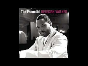 I Need You to Survive - Hezekiah Walker
