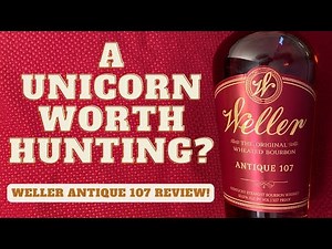 Weller Antique 107 Bourbon Review | Is It Worth All The Hype? | Let's Crack Open A Unicorn!