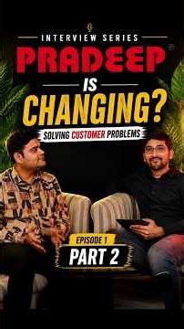 Pradeep is Changing? 👀 | Solving Customer Problems | Episode 1 - Part 2