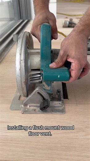 How to Install a Flush Mount Wood Floor Vent