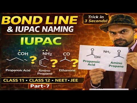 Bond Line Notation Organic Chemistry 🔥 | IUPAC Naming Trick | Class 11 12 NEET JEE | Part-7