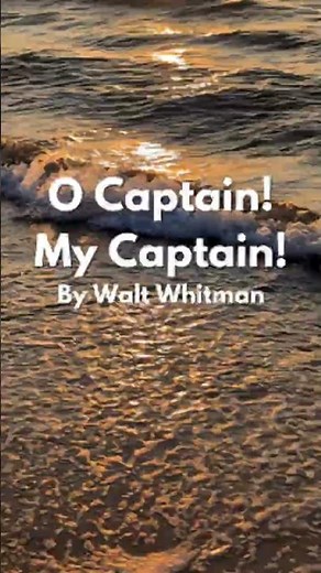 ⚓ O Captain! My Captain! | Walt Whitman | Classic Poetry