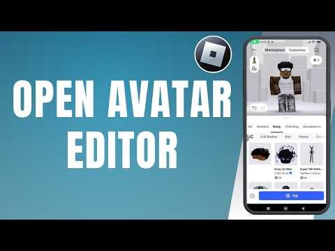 How to Open Avatar Editor on Roblox (2026)