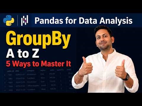 GroupBy in Pandas — 5 Ways From Basic to Pro | Python Pandas Tutorial in Hindi