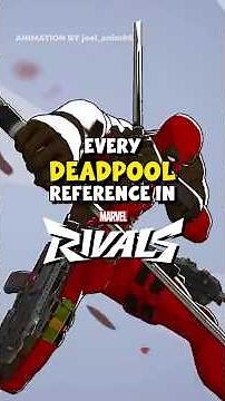 Every DEADPOOL reference in Marvel Rivals #deadpool #marvelrivals