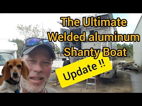 The Ultimate Shanty Boat | Build Update