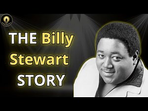 Forgotten Legends – Voice Silenced Too Soon | Billy Stewart Story