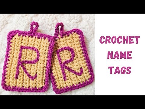Surface Slip Stitch Crochet Name Tags