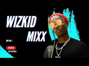 THE CATALOGUE | The Ultimate Wizkid Mix | DJ Wolverine