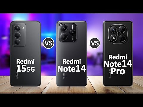 Redmi 15 5G VS Redmi Note 14 5G VS Redmi Note 14 Pro 5G