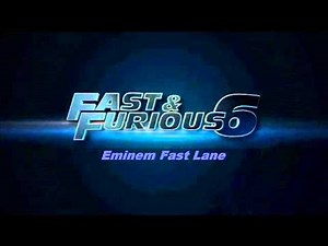 Eminem Fast Lane ost Fast & Furious 6