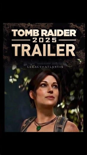 TOMB RAIDER 🫨 NewTrailer!! #gaming #ps5 #pc #new #game #tombraider #shorts
