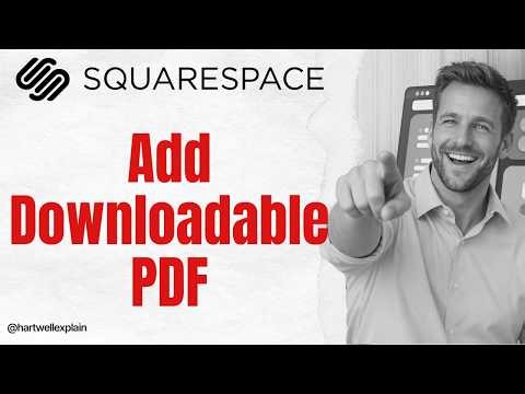 How to Add a Downloadable PDF to Squarespace