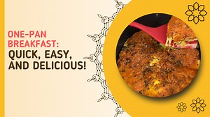 One-Pan Breakfast You’ll Want Every Morning!