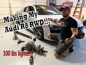 Making My Audi R8 Rear wheel drive