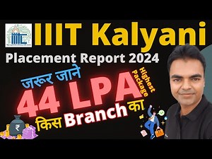 IIIT Kalyani Placements Report 2024, Highest Package, Average Package of BTech CSE IIIT Kalyani