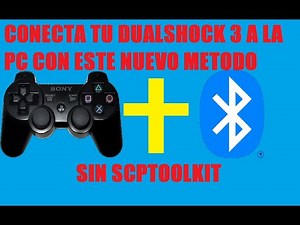 TUTORIAL-CONECTAR CONTROL DE PS3 A PC (SIN SCPTOOLKIT)