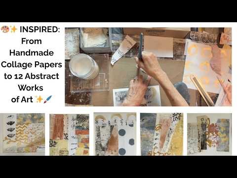 🎨✨ INSpired: From Handmade Collage Papers to 12 Abstract Works of Art ✨🖌️