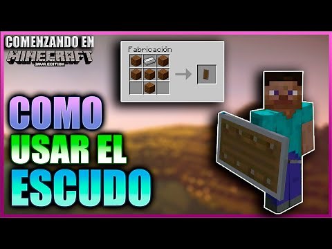 COMO HACER Y USAR EL ESCUDO - COMENZANDO EN MINECRAFT JAVA Ep 7