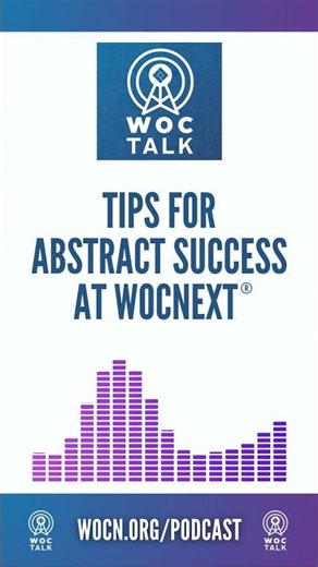 Tips for Abstract Success at WOCNext® | WOCTalk Podcast